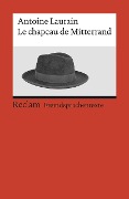 Le chapeau de Mitterrand - Antoine Laurain