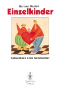 Cover-Bild zum Titel 'Einzelkinder' von 'Hartmut Kasten'