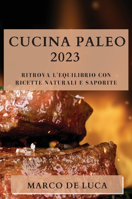Cucina Paleo 2023 - Marco De Luca