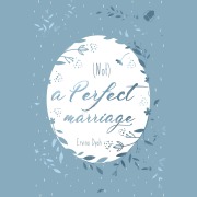Cover-Bild zum Titel '(Not) A Perfect Marriage' von 'Ervina Dyah'