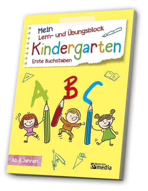 Mein Lern- & Übungsblock<BR>Kindergarten: Erste Buchstaben - 