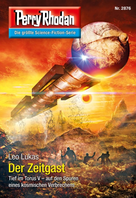 Perry Rhodan 2876: Der Zeitgast - Leo Lukas