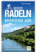 Cover-Bild zum Titel 'Genussradeln Bayerischer Jura' von 'Martin Ehrensberger'