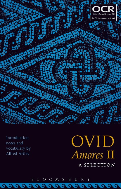 Ovid Amores II: A Selection - 