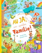 Cover-Bild zum Titel 'Au ja, wir spielen Familie!' von 'Kerstin Hau'