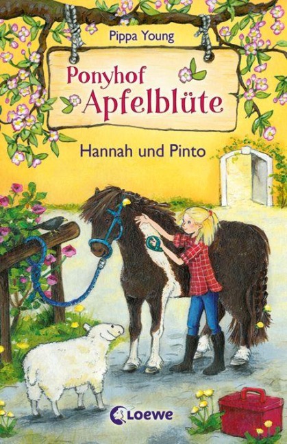 Ponyhof Apfelblüte 04. Hannah und Pinto - Pippa Young