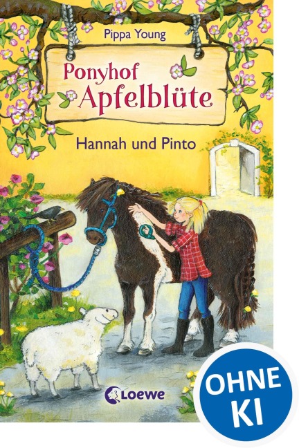 Ponyhof Apfelblüte 04. Hannah und Pinto - Pippa Young