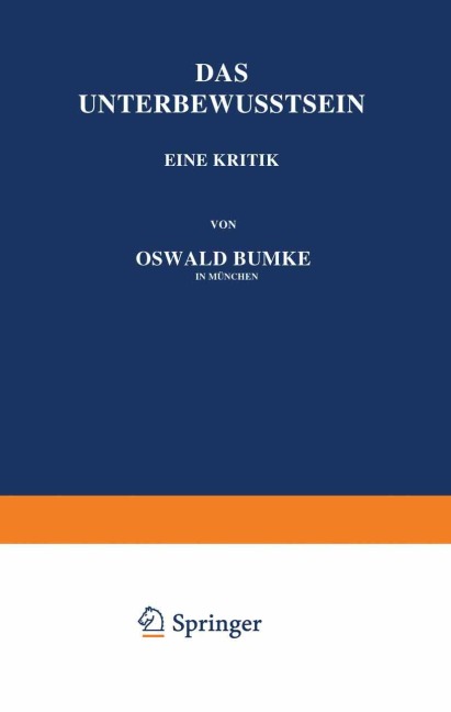 Das Unterbewusstsein - Oswald Bumke