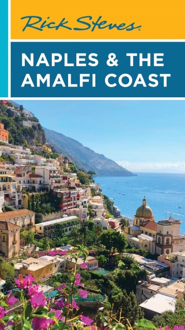 Rick Steves Naples & the Amalfi Coast - Rick Steves
