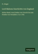 Cover-Bild zum Titel 'Lord Mahons Geschichte von England' von 'Fr. Steger'