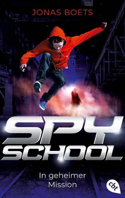 Spy School - In geheimer Mission - Jonas Boets