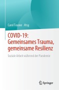 Cover-Bild zum Titel 'COVID-19: Gemeinsames Trauma, gemeinsame Resilienz' von ''