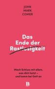 Cover-Bild zum Titel 'Das Ende der Rastlosigkeit' von 'John Mark Comer'
