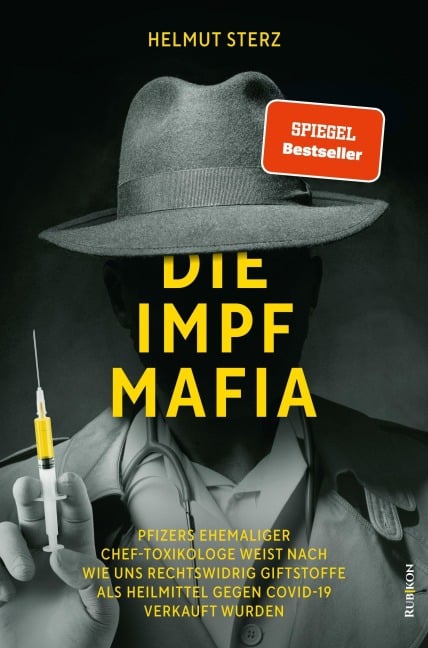 Die Impf-Mafia - Helmut Sterz