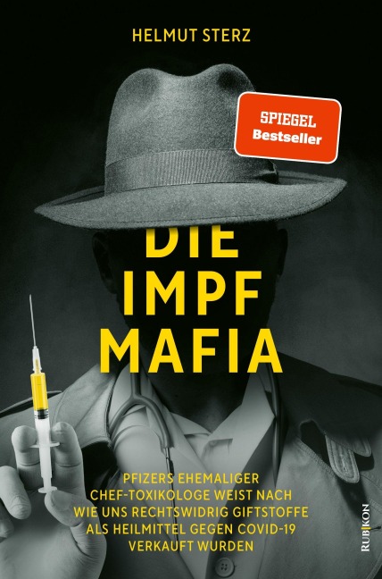 Die Impf-Mafia - Helmut Sterz