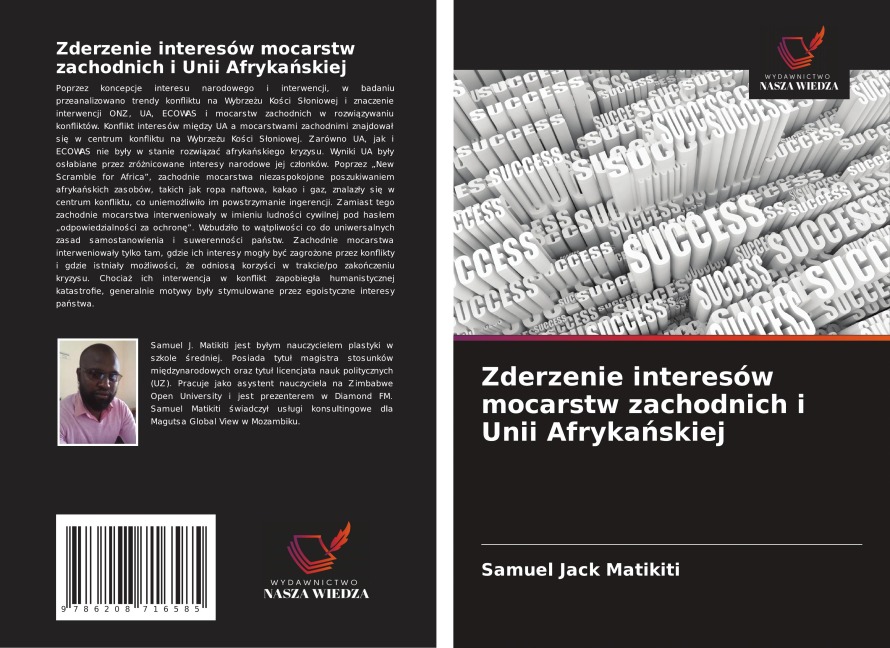 Zderzenie interesów mocarstw zachodnich i Unii Afryka¿skiej - Samuel Jack Matikiti