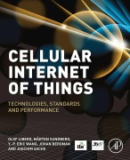 Cover-Bild zum Titel 'Cellular Internet of Things' von 'Olof Liberg, Marten Sundberg, Johan Bergman, Y. -P. Eric Wang, Joachim Sachs'