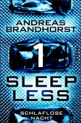 Cover-Bild zum Titel 'Sleepless - Schlaflose Nacht' von 'Andreas Brandhorst'