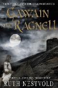 Gawain and Ragnell (The Pendragon Chronicles) - Ruth Nestvold