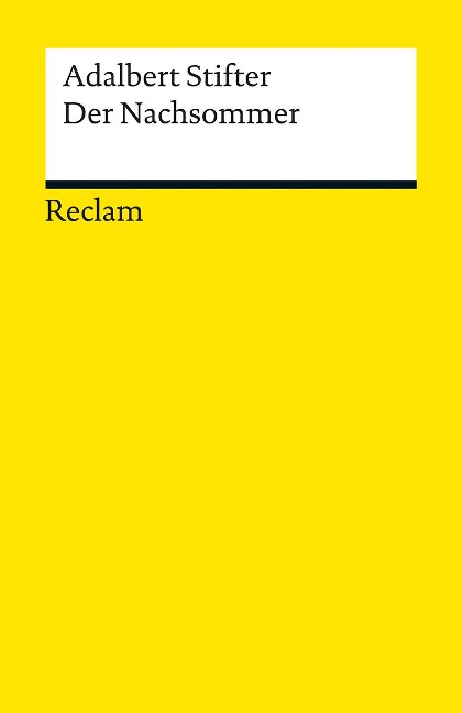 Der Nachsommer - Adalbert Stifter