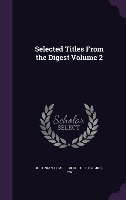 Selected Titles From the Digest Volume 2 - 