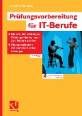 Cover-Bild zum Titel 'Prüfungsvorbereitung für IT-Berufe' von 'Manfred Wünsche'