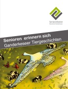 Senioren erinnern sich - Ganderkeseer Tiergeschichten - 