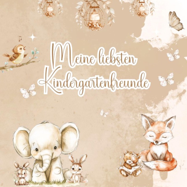 Meine liebsten Kindergartenfreunde - Ein Ausfüllbuch für Kinder - Alice Swan, Emma Swan