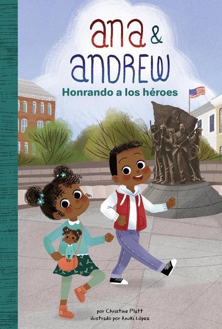 Honrando a Los Heroes (Honoring Heroes) - Christine Platt