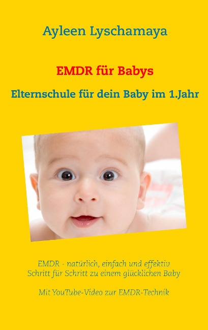 EMDR für Babys - Ayleen Lyschamaya