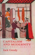 Cover-Bild zum Titel 'Capitalism and Modernity' von 'Jack Goody'