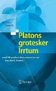 Cover-Bild zum Titel 'Platons grotesker Irrtum' von 'Gunter Dueck'