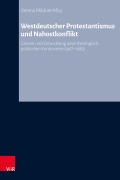 Cover-Bild zum Titel 'Westdeutscher Protestantismus und Nahostkonflikt' von 'Verena Mildner-Misz'