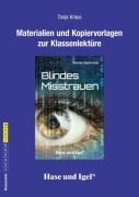 Cover-Bild zum Titel 'Blindes Misstrauen. Begleitmaterial' von 'Tanja Kraus'