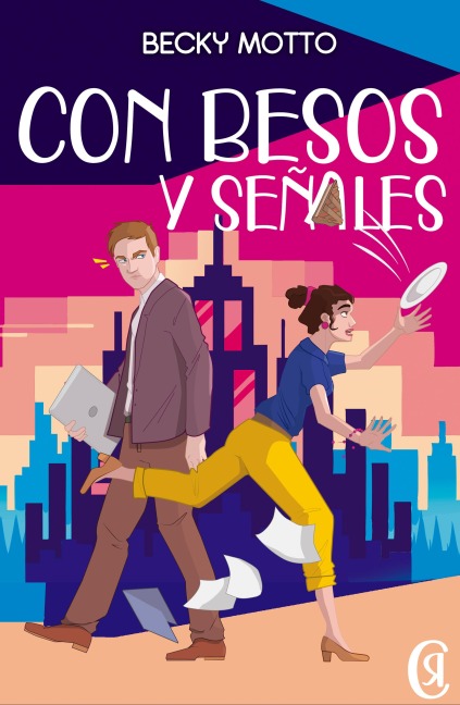 Con besos y señales - Becky Motto