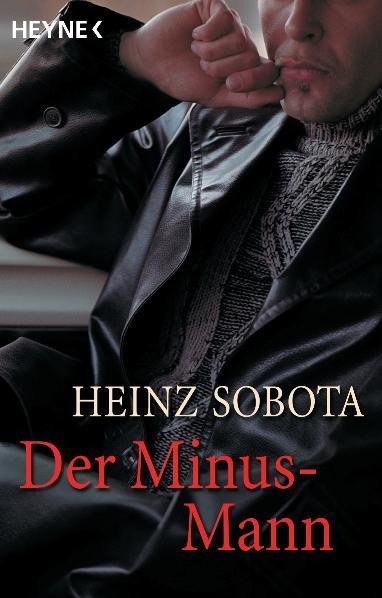 Der Minus-Mann - Heinz Sobota