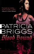 Cover-Bild zum Titel 'Blood Bound' von 'Patricia Briggs'