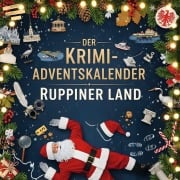 Cover-Bild zum Titel 'Der Krimi-Adventskalender Ruppiner Land' von 'Florian Zimmermann'