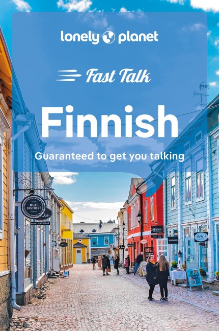 Lonely Planet Fast Talk Finnish - Lonely Planet