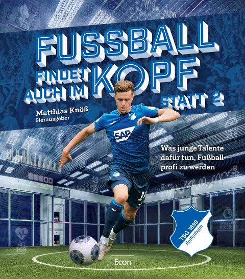 Fußball findet auch im Kopf statt 2 | TSG Hoffenheim - 