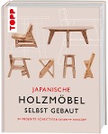 Japanische Holzmöbel selbst gebaut - Group Monomono