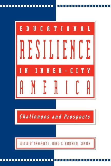 Educational Resilience in inner-city America - 