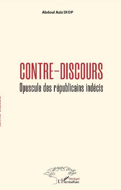 Contre-discours - Diop Abdoul Aziz Diop