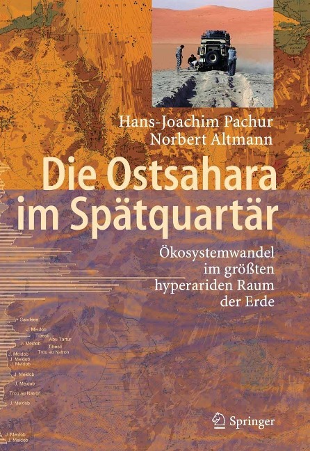 Die Ostsahara im Spätquartär - Hans-Joachim Pachur, Norbert Altmann