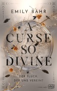 Cover-Bild zum Titel 'A Curse so Divine' von 'Emily Bähr'