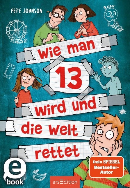 Wie man 13 wird und die Welt rettet (Wie man 13 wird 3) - Pete Johnson