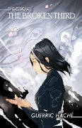 Cover-Bild zum Titel 'The Broken Third (Digitesque, #4)' von 'Guerric Haché'