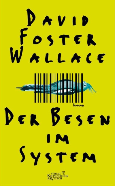 Der Besen im System - David Foster Wallace