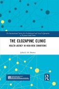 Cover-Bild zum Titel 'The Clozapine Clinic' von 'Julia Brown'