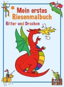 Cover-Bild zum Titel 'Ritter und Drachen. Mein erstes Riesenmalbuch.' von 'Birgitta Nicolas'